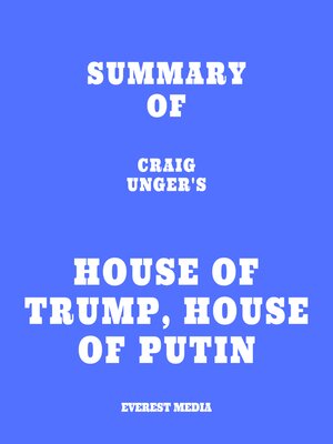 cover image of Summary of Craig Unger's House of Trump, House of Putin